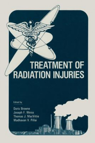 Kniha Treatment of Radiation Injuries Doris Browne