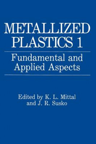 Könyv Metallized Plastics 1 K.L. Mittal