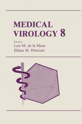 Książka Medical Virology 8 Luis M. de la Maza