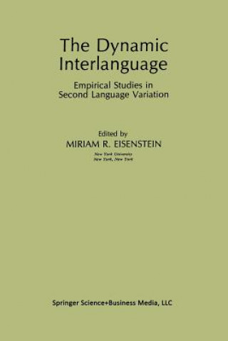 Knjiga Dynamic Interlanguage Miriam R. Eisenstein