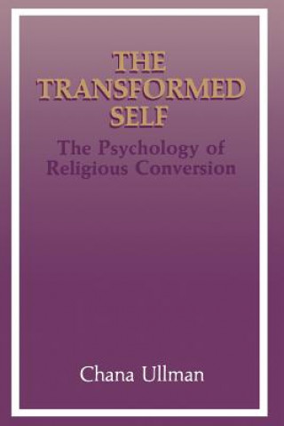Knjiga Transformed Self Chana Ullman