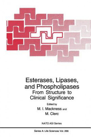 Książka Esterases, Lipases, and Phospholipases M.I. Mackness