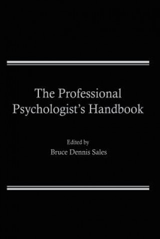 Knjiga Professional Psychologist's Handbook Bruce D. Sales