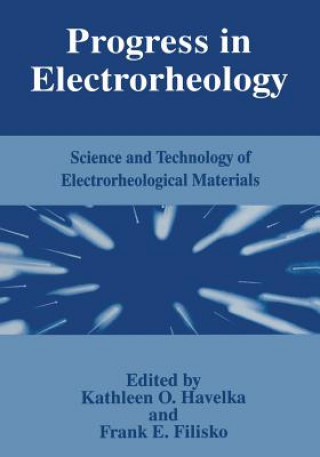 Livre Progress in Electrorheology F.E. Filisko