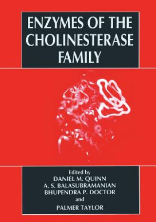 Könyv Enzymes of the Cholinesterase Family A.S. Balasubramanian