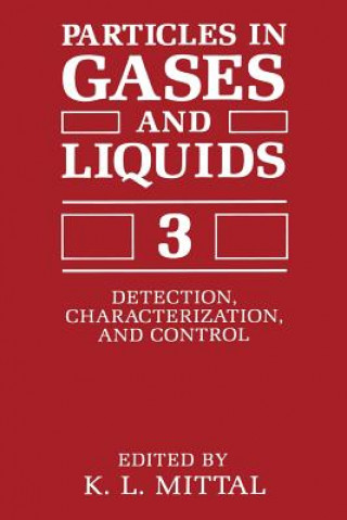 Kniha Particles in Gases and Liquids 3 K.L. Mittal