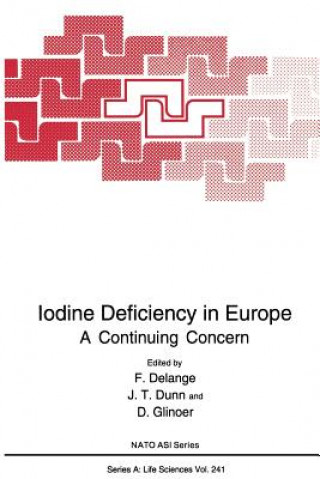 Könyv Iodine Deficiency in Europe F. Delange