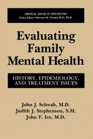 Carte Evaluating Family Mental Health John J. Schwab