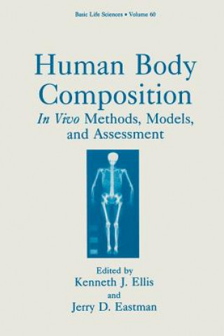 Książka Human Body Composition Kenneth J. Ellis