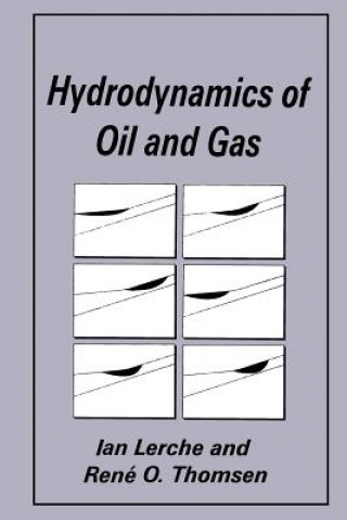 Carte Hydrodynamics of Oil and Gas Ian Lerche