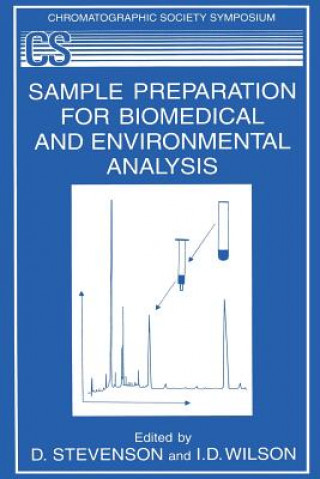 Carte Sample Preparation for Biomedical and Environmental Analysis D. Stevenson