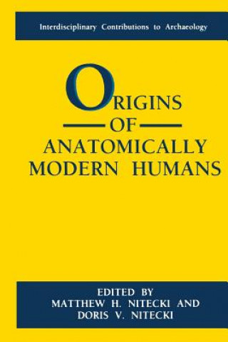 Knjiga Origins of Anatomically Modern Humans Doris V. Nitecki