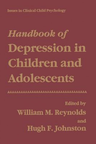 Buch Handbook of Depression in Children and Adolescents William M. Reynolds