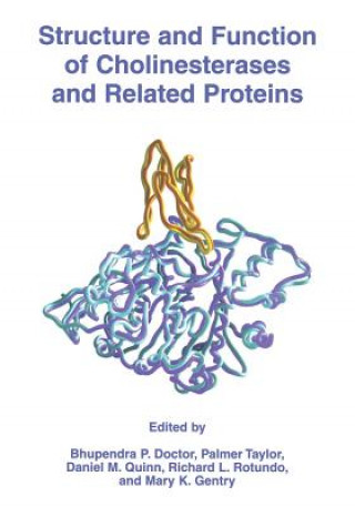 Carte Structure and Function of Cholinesterases and Related Proteins Bhupendra P. Doctor