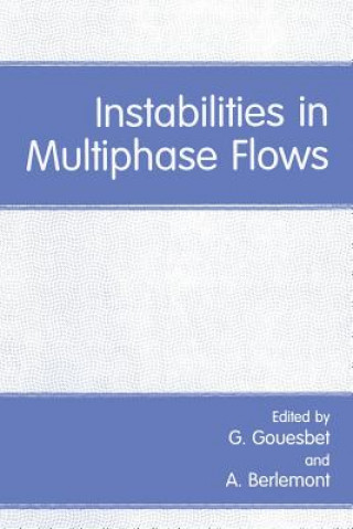 Książka Instabilities in Multiphase Flows A. Berlemont