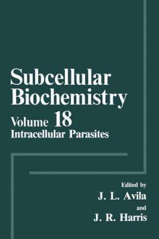 Kniha Intracellular Parasites José-Luis Avila