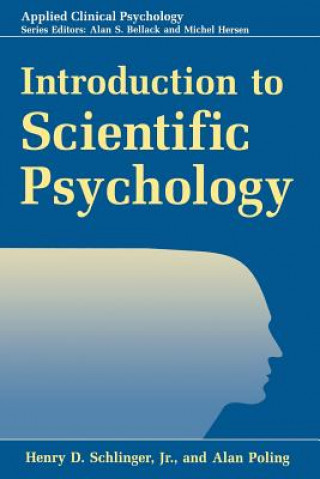 Kniha Introduction to Scientific Psychology Henry D. Jr. Schlinger