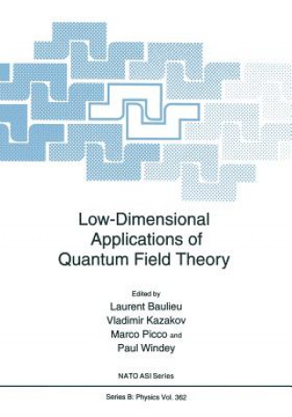 Kniha Low-Dimensional Applications of Quantum Field Theory, 1 L. Baulieu