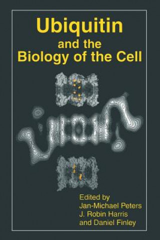 Kniha Ubiquitin and the Biology of the Cell Jan-Michael Peters