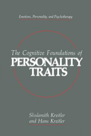 Könyv Cognitive Foundations of Personality Traits Shulamith Kreitler