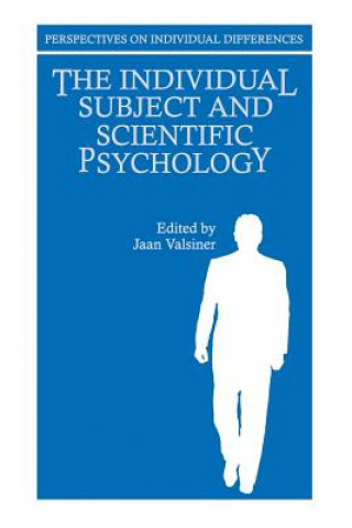 Buch Individual Subject and Scientific Psychology Jaan Valsiner