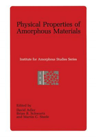 Książka Physical Properties of Amorphous Materials David Adler