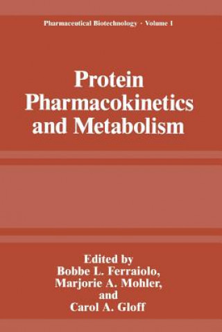Kniha Protein Pharmacokinetics and Metabolism Bobbe L. Ferraiolo