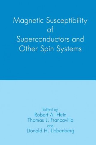 Carte Magnetic Susceptibility of Superconductors and Other Spin Systems T.L. Francavilla