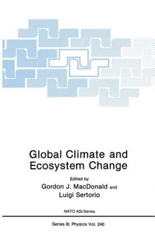 Carte Global Climate and Ecosystem Change Gordon J. MacDonald