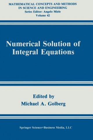 Carte Numerical Solution of Integral Equations, 1 Michael A. Golberg