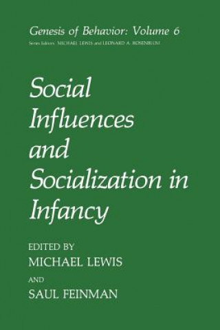 Book Social Influences and Socialization in Infancy S. Feinman