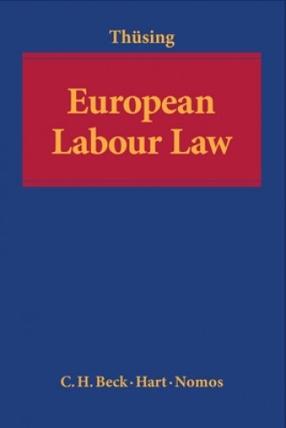 Livre European Labour Law Gregor Thusing