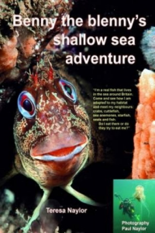 Книга Benny the Blenny's Shallow Sea Adventure Teresa Naylor