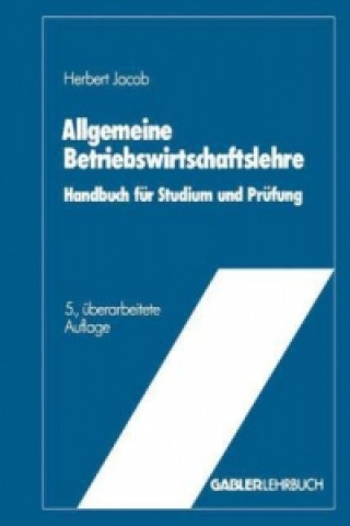 Kniha Allgemeine Betriebswirtschaftslehre Herbert Jacob