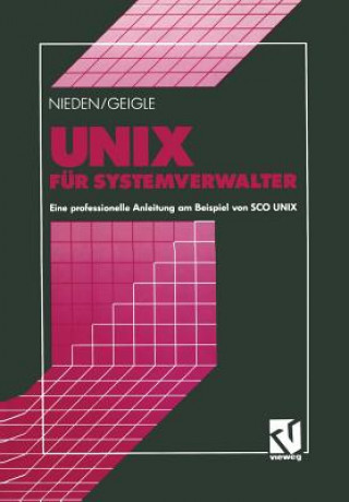 Kniha Unix Fur Systemverwalter Werner Geigle