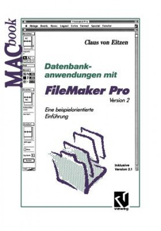 Buch Datenbankanwendungen mit FileMaker Pro Version 2, 1 Claus von Eitzen