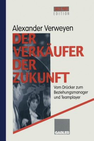 Knjiga Der Verkaufer Der Zukunft Alexander Verweyen