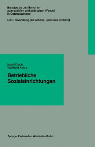 Buch Betriebliche Sozialeinrichtungen Ingrid Deich