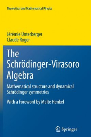 Book Schroedinger-Virasoro Algebra Jérémie Unterberger