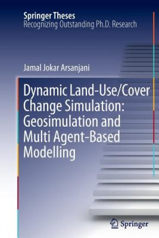 Könyv Dynamic land use/cover change modelling Jamal Jokar Arsanjani