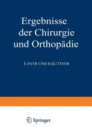 Kniha Ergebnisse der Chirurgie und Orthopadie 