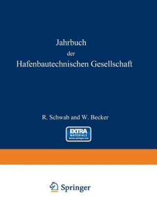 Könyv Jahrbuch Der Hafenbautechnischen Gesellschaft 