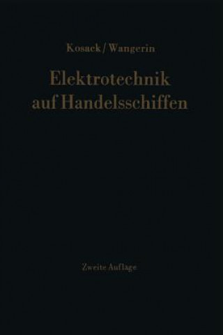 Book Elektrotechnik Auf Handelsschiffen Hans-Joachim Kosack