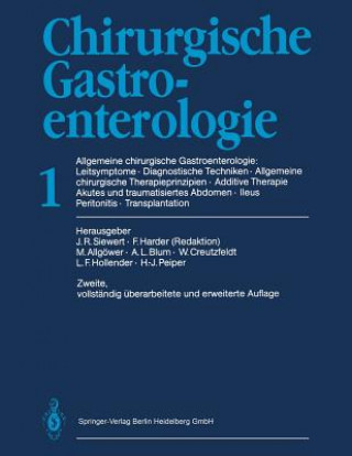 Kniha Chirurgische Gastroenterologie J. Rüdiger Siewert