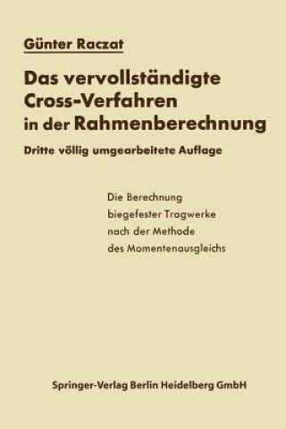 Kniha Das Vervollst ndigte Cross-Verfahren in Der Rahmenberechnung Günter Raczat