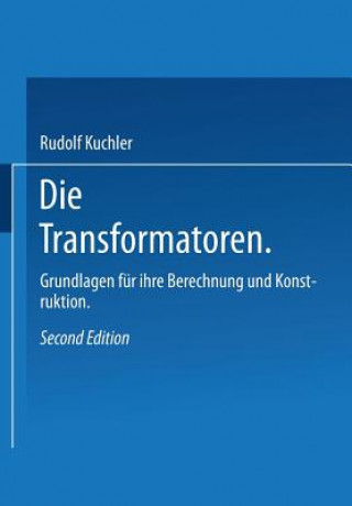 Könyv Die Transformatoren R. Küchler