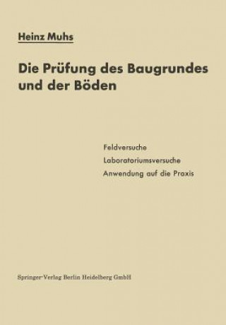 Libro Pr fung Des Baugrundes Und Der B den Heinz Muhs