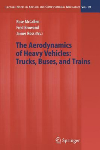 Kniha The Aerodynamics of Heavy Vehicles: Trucks, Buses, and Trains, 1 Rose McCallen