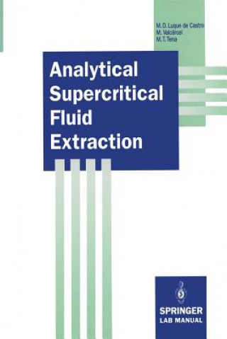 Kniha Analytical Supercritical Fluid Extraction Maria D. Luque de Castro