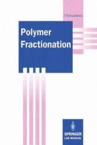 Livre Polymer Fractionation Frieder Francuskiewicz